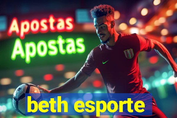 beth esporte